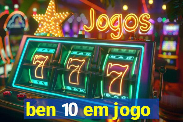 ben 10 em jogo